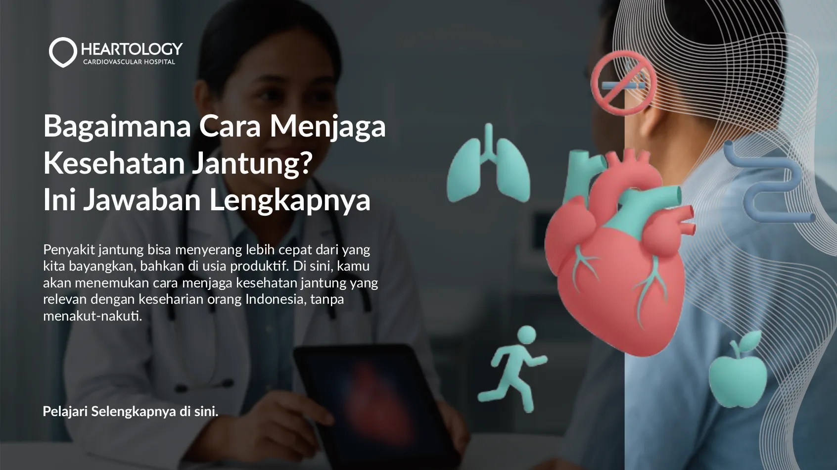 7 Tips Menjaga Kesehatan Jantung untuk Hidup Lebih Lama