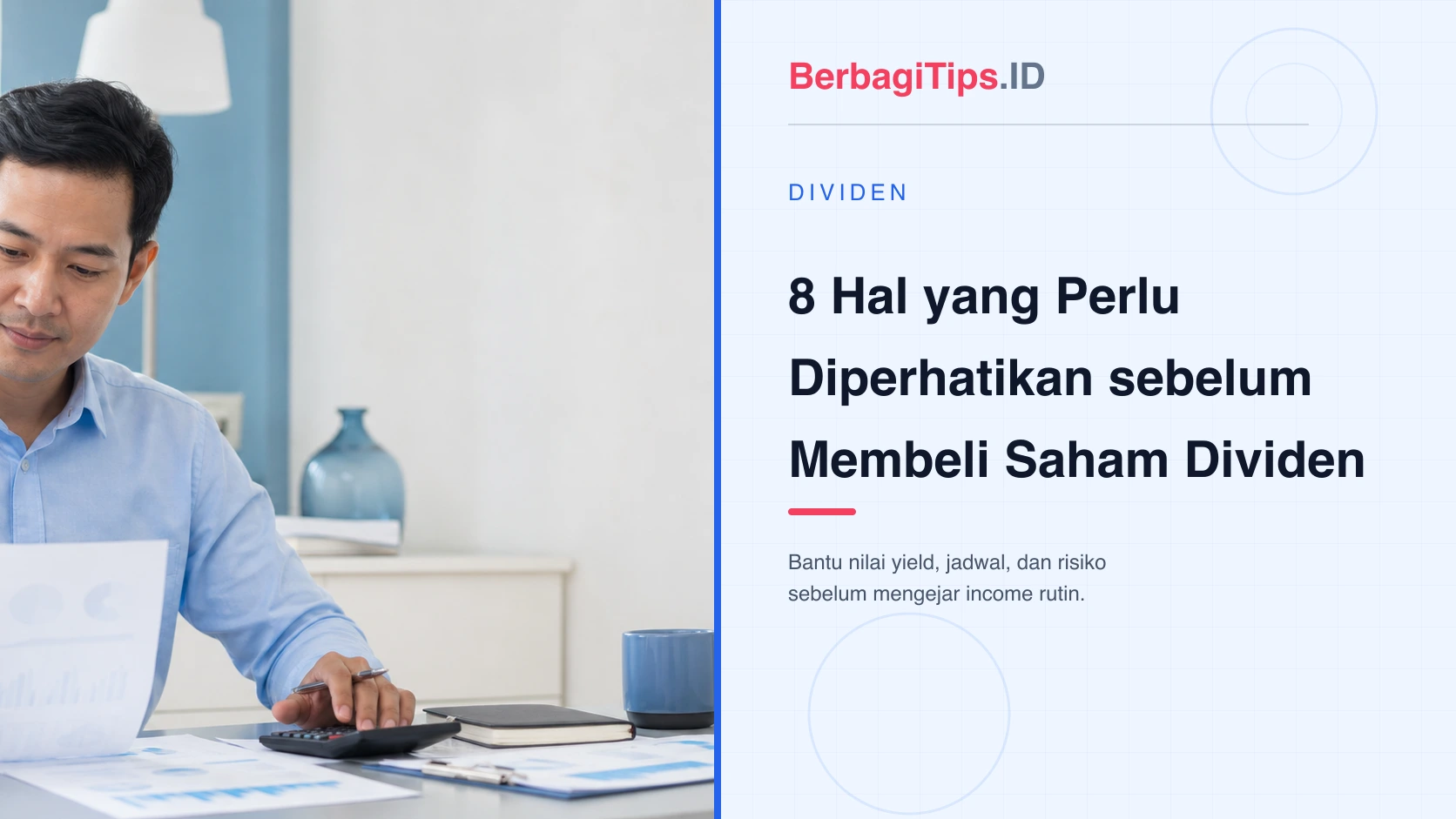 8 Hal yang Perlu Diperhatikan sebelum Membeli Saham Dividen