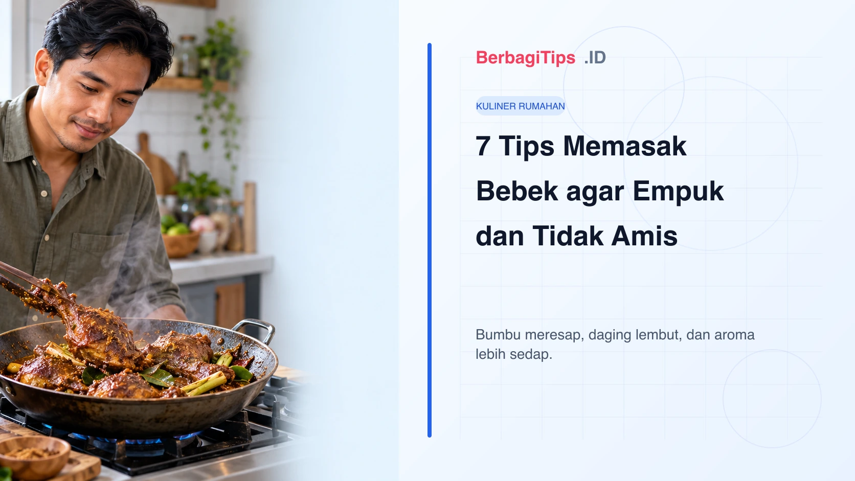 7 Tips Memasak Bebek agar Empuk dan Tidak Amis