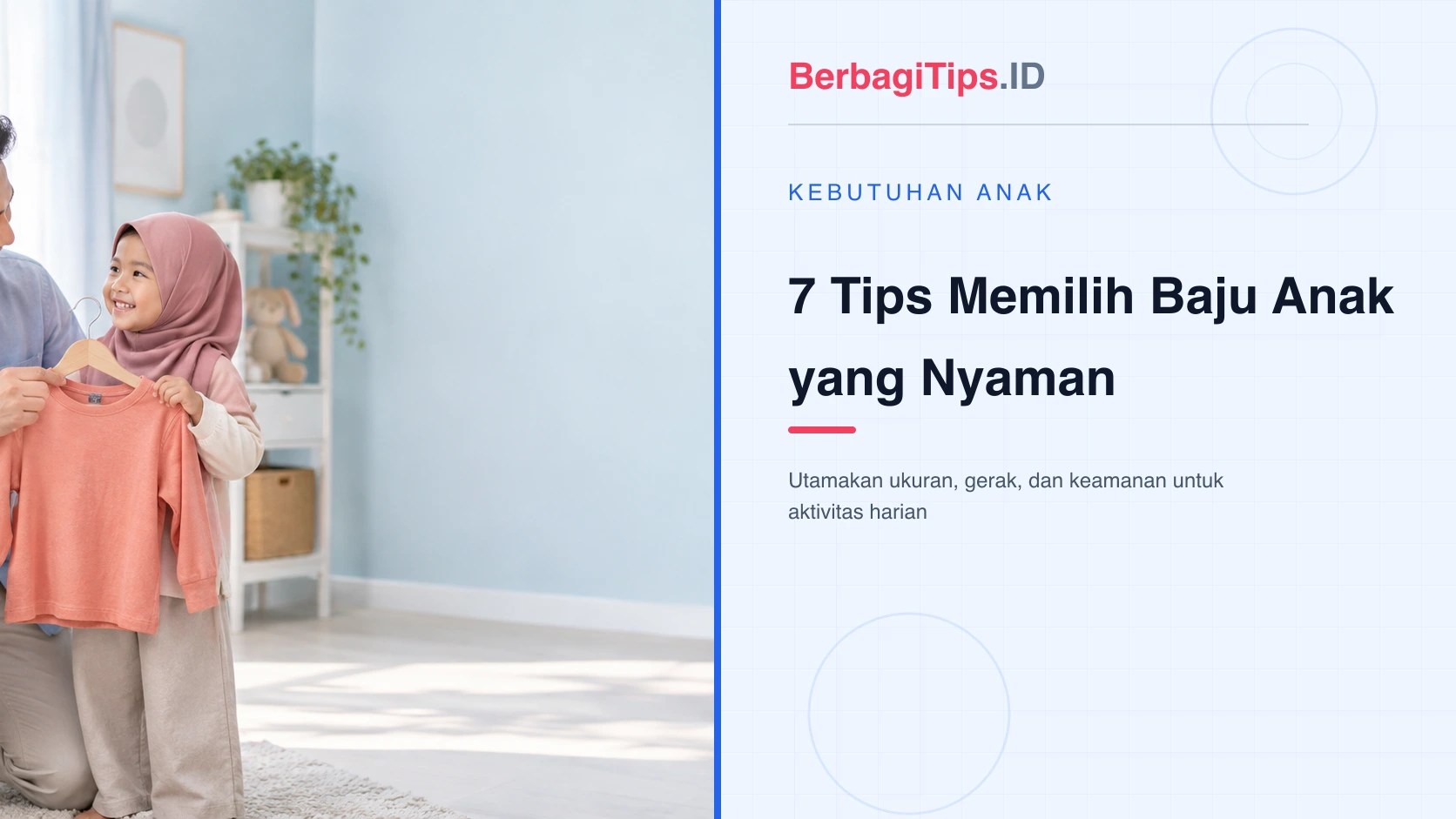 7 Tips Memilih Baju Anak yang Nyaman untuk Aktivitas Harian