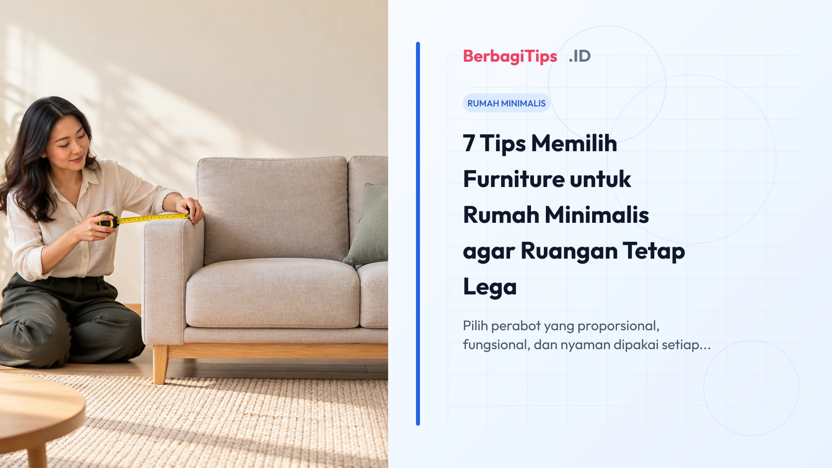 7 Tips Memilih Furniture untuk Rumah Minimalis agar Ruangan Tetap Lega