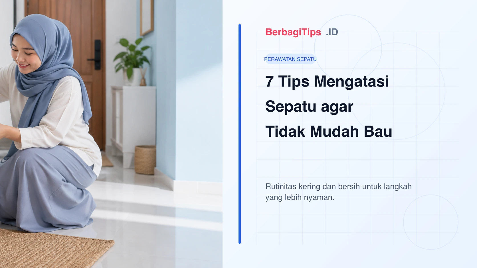 7 Tips Mengatasi Sepatu agar Tidak Mudah Bau