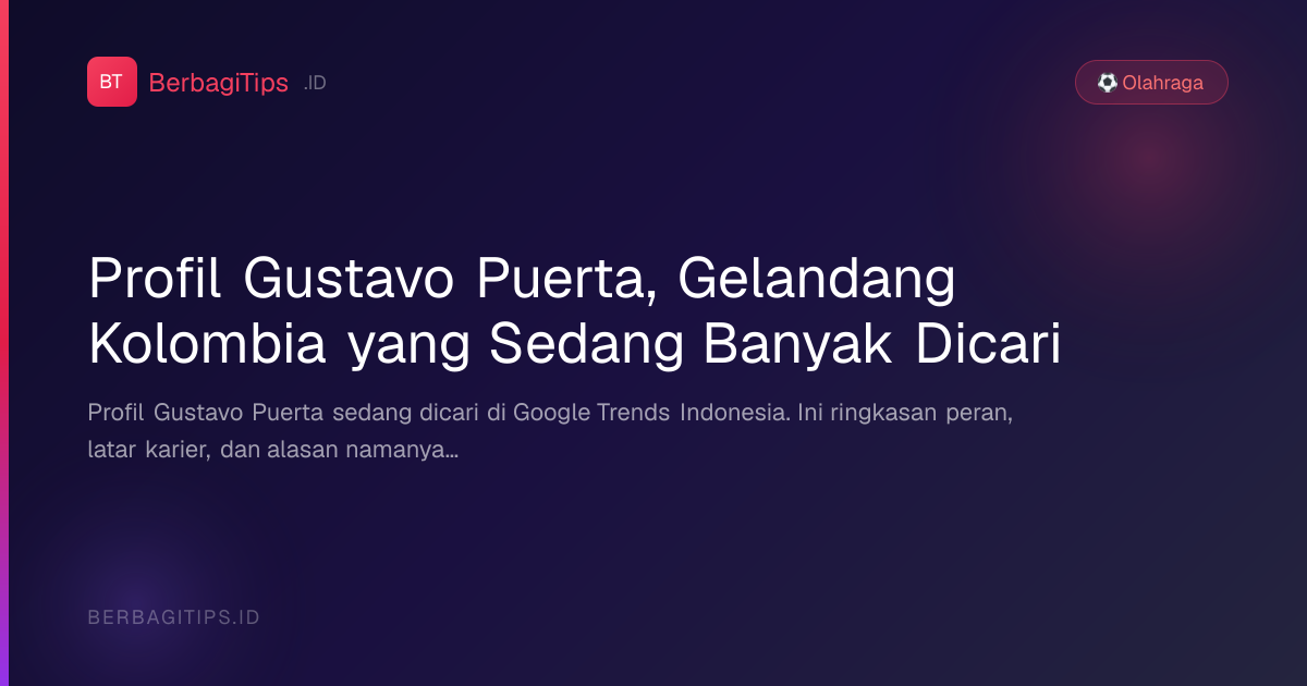 Profil Gustavo Puerta, Gelandang Kolombia yang Sedang Banyak Dicari